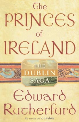 The Princes of Ireland Edward Rutherfurd