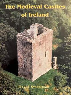 The Medieval Castles of Ireland