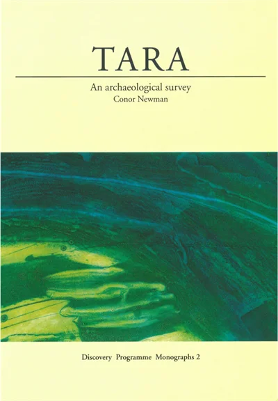 Book cover: Tara, An Archaeological Survey by Conor Newman.